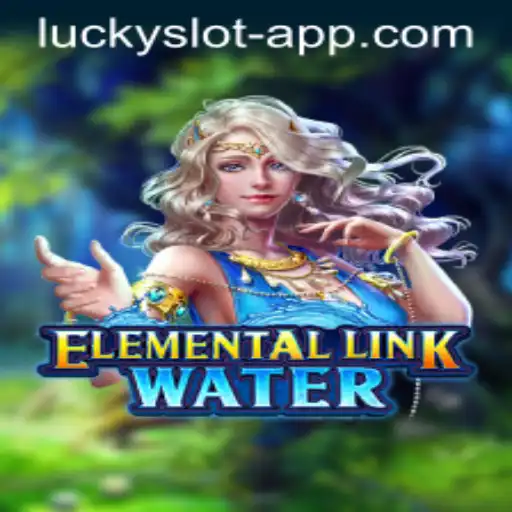 Discovering the Magic of ElementalLinkWater in the Lucky Slot App