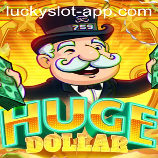 Unveiling the Exciting World of HugeDollar: Lucky Slot App