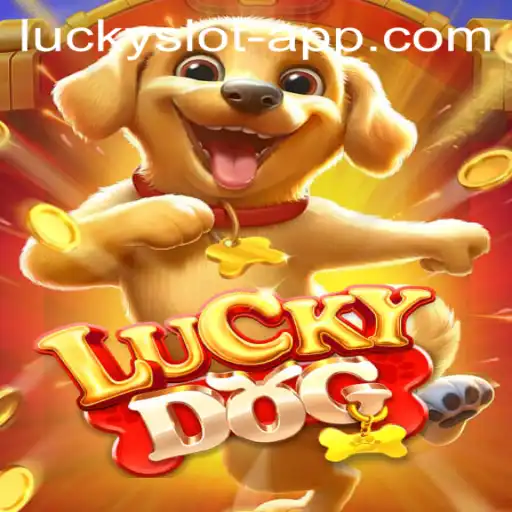 Exploring the Exciting World of LuckyDog: Dive into the Thrilling Lucky Slot App