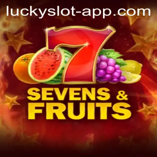 Discovering SevensFruits: The Ultimate Lucky Slot App Experience